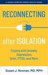 Reconnecting after Isolation - Susan J. Noonan - 9781421444239