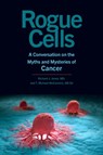 Rogue Cells - Richard J. Jones ; T. Michael McCormick - 9781421448282