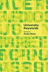 University Keywords - Andy (Associate Director Hines - 9781421452357