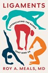 Ligaments - Roy A. Meals - 9781421454214