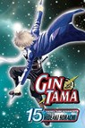 Gin Tama, Vol. 15 - Hideaki Sorachi - 9781421523996