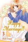 Happy Marriage?!, Vol. 3 - Maki Enjoji - 9781421559360