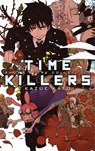 Time Killers - Kazue Kato - 9781421571676