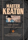 Master Keaton, Vol. 8 - Naoki Urasawa ; Takashi Nagasaki - 9781421575971