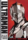Ultraman, Vol. 1 - Tomohiro Shimoguchi ; Eiichi Shimizu - 9781421581828