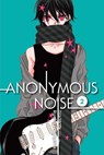 Anonymous Noise, Vol. 2 - Ryoko Fukuyama - 9781421594217