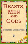 Beasts, Men and Gods - Ferdinand Ossendowski - 9781421801261