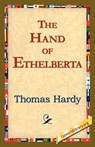 The Hand of Ethelberta - Thomas Hardy - 9781421819129