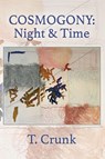 Cosmogony - Tony Crunk - 9781421835655