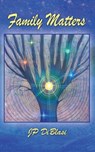 Family Matters - Jp Diblasi - 9781421835808