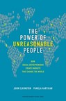 The Power of Unreasonable People - John Elkington ; Pamela Hartigan - 9781422104064