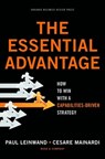 The Essential Advantage - Paul Leinwand ; Cesare R. Mainardi - 9781422136515