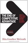 The End of Competitive Advantage - Rita Gunther McGrath - 9781422172810