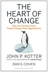 The Heart of Change - John P. Kotter ; Dan S. Cohen - 9781422187333