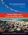 Human Rights and Protecting Individuals - Roger Smith - 9781422234372