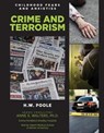 Crime and Terrorism - H.W. Poole - 9781422237243