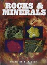 Rocks & Minerals - Frederick D. Atwood - 9781422239599