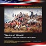 Wars at Home: America Forms an Identity (1812-1820) - Michelle Quinby - 9781422293119