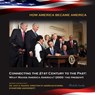 Connecting the 21st Century to the Past: What Makes America America? (2000-the p - Michelle Quinby - 9781422293195