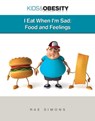 Eat When I'm Sad - Rae Simons - 9781422296196