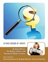 All About Money: The History, Culture, and Meaning of Modern Finance - Rae Simons - 9781422296417