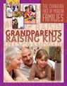 Grandparents Raising Kids - Rae Simons - 9781422298893