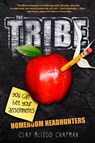 The Tribe: Homeroom Headhunters - Clay McLeod Chapman - 9781423154839