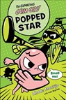 Gumazing Gum Girl!, The, Book 3: Popped Star - Rhode Montijo ; Luke Reynolds - 9781423161387