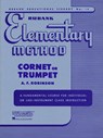 Rubank Elementary Method: Cornet or Trumpet -  - 9781423444794