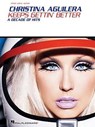 Christina Aguilera: Keeps Gettin' Better: A Decade of Hits -  - 9781423469100