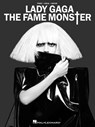 Lady Gaga: The Fame Monster - Lady Gaga - 9781423493716