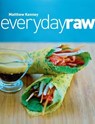 Everyday Raw - Matthew Kenney - 9781423607663