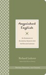 Anguished English - Richard Lederer - 9781423608912