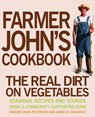 Farmer John's Cookbook - John Peterson - 9781423614111
