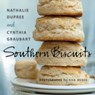 Southern Biscuits - Nathalie Dupree ; Cynthia Graubart - 9781423621775