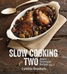 Slow Cooking for Two - Cynthia Graubart - 9781423633846