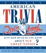 American Trivia Quiz Book - Richard Lederer ; Caroline McCullagh - 9781423637271