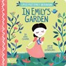 In Emily's Garden - Kate Coombs ; Carme Lemniscates - 9781423651529