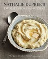 Nathalie Dupree's Favorite Stories & Recipes - Nathalie Dupree ; Cynthia Graubart - 9781423652519