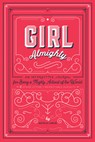 Girl Almighty - Nicole LaRue - 9781423654094