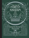 Tales From the Forest Kingdom Coloring Book - Hanna Karlzon - 9781423658344