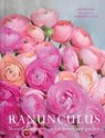 Ranuculus - Naomi Slade ; Georgianna Lane - 9781423663560