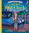 The Secret of the Old Clock: A Nancy Drew Detective Story - Marci Kay Monson - 9781423669210