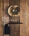 Peace in the West - William Peace ; Suzanna C. Hamilton - 9781423669388
