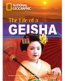 The Life of a Geisha - National Geographic ; Rob Waring - 9781424012046