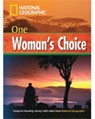 One Woman's Choice - National Geographic ; Rob Waring - 9781424012121