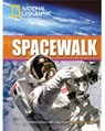 Spacewalk - National Geographic ; Rob Waring - 9781424012244