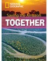 Saving the Amazon - National Geographic ; Rob Waring - 9781424012268
