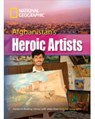 Afghanistan's Heroic Artists - National Geographic ; Rob Waring - 9781424012329