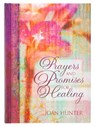 PRAYERS & PROMISES FOR HEALING - Joan Hunter - 9781424551767